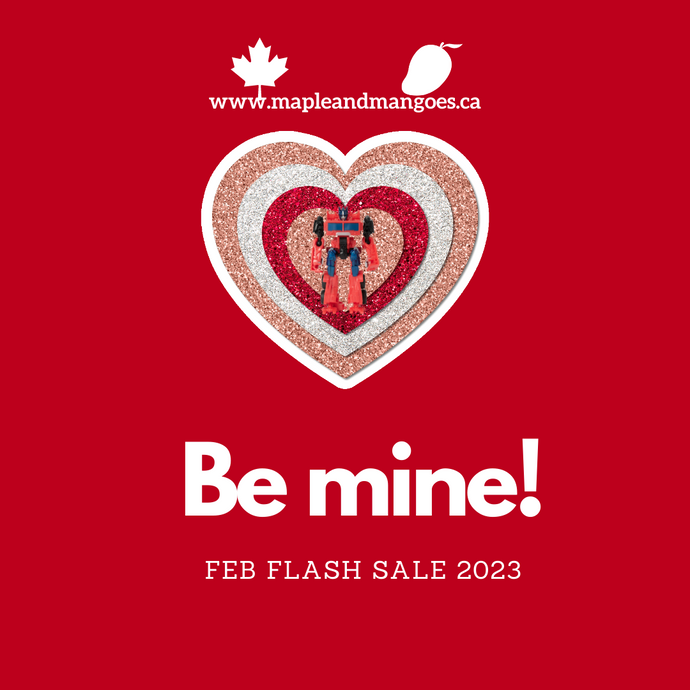 BE MINE! Feb FLASH SALE 2023
