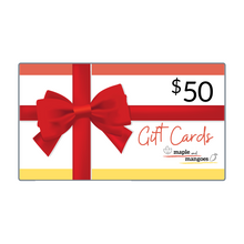 Load image into Gallery viewer, Maple and Mangoes Gift Cards
